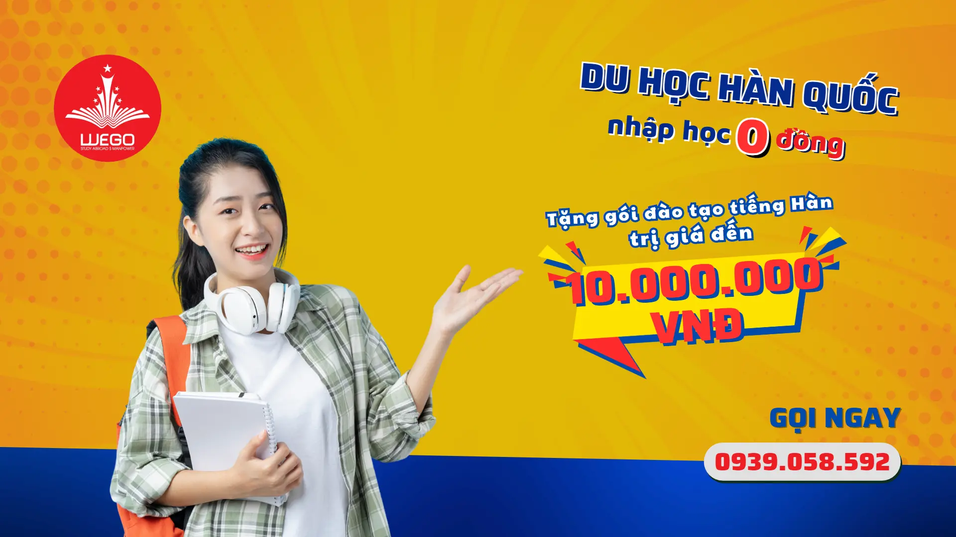 Du học Hàn Quốc nhập học 0 đồng - Trung tâm Du học và Nhân lực Quốc tế WEGO - wego.edu.vn